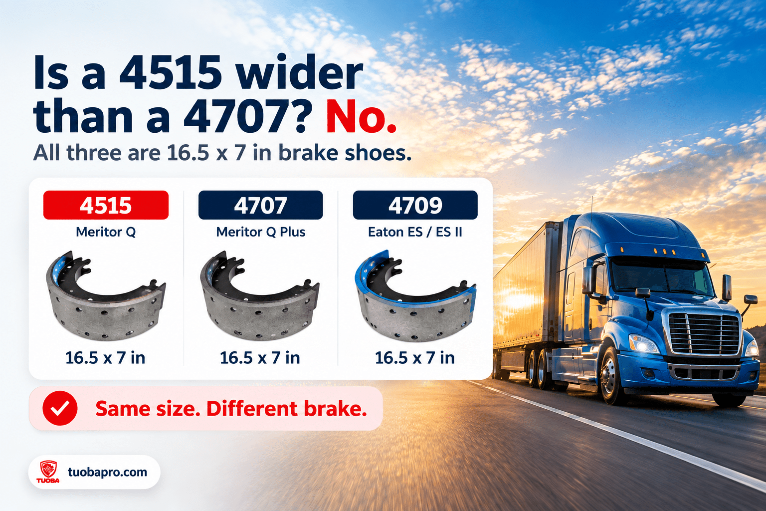 4515 vs 4707 vs 4709 brake shoe size comparison checked against Meritor and Haldex charts